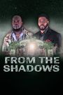 From the Shadows