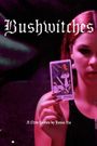 Bushwitches