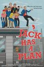 Jack Has a Plan