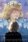 Erica Jong - Breaking the Wall