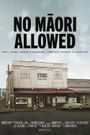 No Maori Allowed