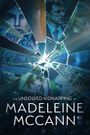 The Unsolved Kidnapping of Madeleine McCann