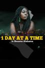 1 Day at a Time in Bessma Alabama