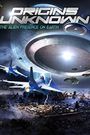 Origins Unknown: The Alien Presence on Earth