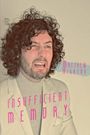 Matthew Highton: Insufficient Memory