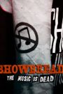 Showbread: The Music Is Dead