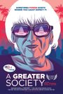 A Greater Society