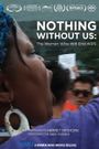Nothing Without Us: The Women Who Will End AIDS