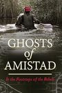 Ghosts of Amistad: In the Footsteps of the Rebels
