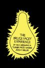 The Bruce Lacey Experience
