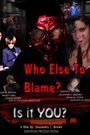 Who Else to Blame?