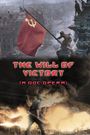 The Will of Victory (A Doc Opera)
