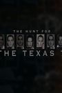 The Hunt for the Texas 7
