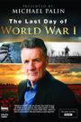 The Last Day of WW1