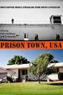 Prison Town, USA