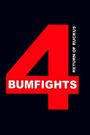 Bumfights 4: Return of Ruckus