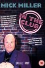 Mick Miller: In the Club