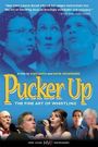 Pucker Up