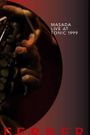 Masada: Live at Tonic 1999