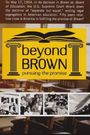 Beyond Brown: Pursuing the Promise
