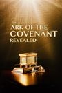 The Ark of the Covenant Revealed
