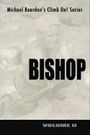 Bishop: Climb on! Series - Volume II