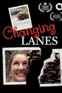Changing Lanes