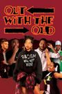 Out with the Old