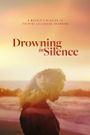Drowning in Silence