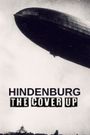 Hindenburg: The Cover Up