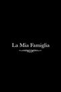 La Mia Famiglia
