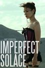 Imperfect Solace