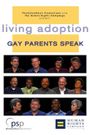 Living Adoption: Gay Parents Speak
