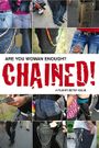 Chained!
