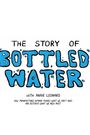 The Story of Bottled Water