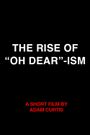 Oh Dearism