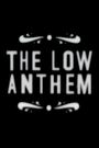 The Low Anthem