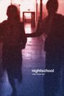 Night School