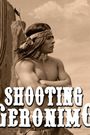 Shooting Geronimo