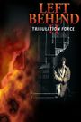 Left Behind II: Tribulation Force