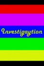 Investigaytion
