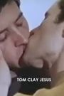 Tom Clay Jesus