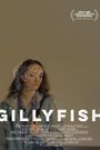 Gillyfish