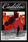Cadillac: A Mobster Fairy Tale