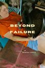 Beyond Failure