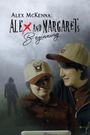 Alex McKenna: Alex & Margaret's Beginning