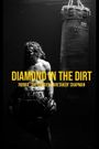 Diamond in The Dirt