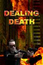 Dealing Death
