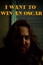 I Want to Win an Oscar