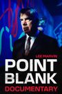 Point Blank the Documentary